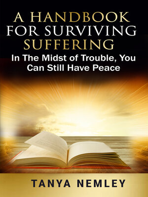 cover image of A Handbook For Surviving Suffering